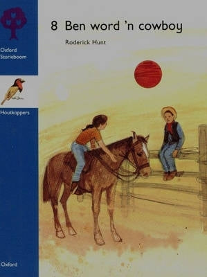 Houtkappers Tak Ben Word N Cowboy