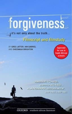 Forgiveness Filmscript and Filmstudy