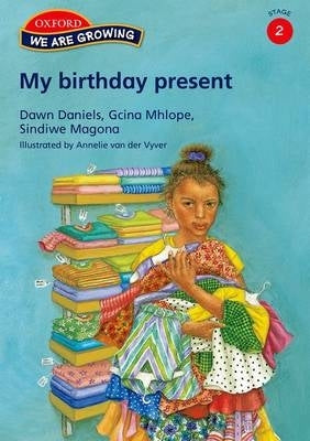 My Birthday Present Stage 2 Gr 5 Reader