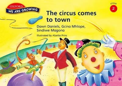 Circus Comes to Town Stage 2 Gr 5 Reader