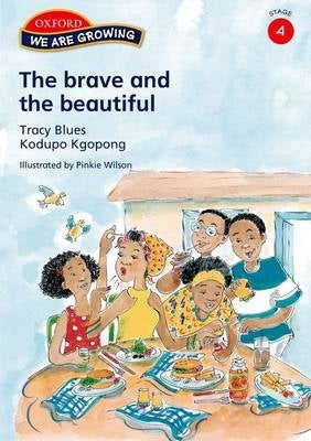 Brave and the Beautiful