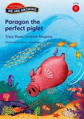 Paragon the Perfect Pig (Reader)