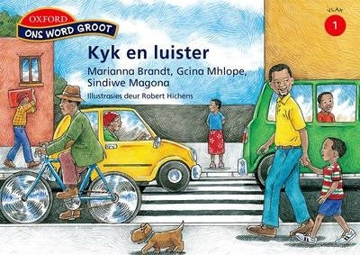Ons Word Groot Kyk En Luister Vlak 1 Gr 4 (Leesboek)