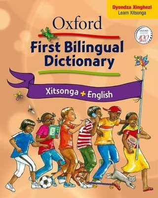 Oxford First Bilingual Dict Xitsonga and English