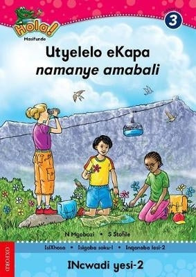 Utyelelo Ekapa Namanye Amabali Gr 3 (Reader 2)