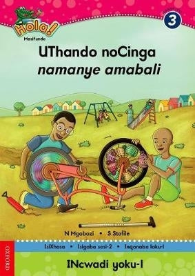 Uthando Nocinga Namanye Amabali Gr 3 (Reader 1)