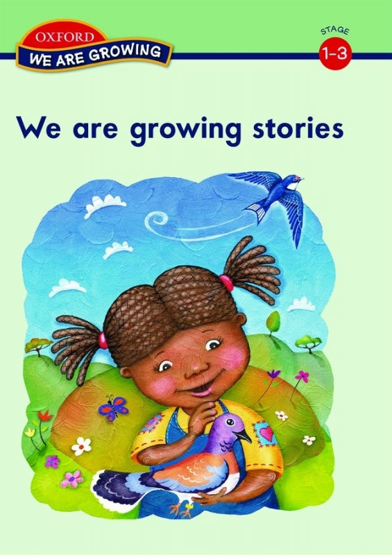 We Are Growing Foundation Phase Anthology Gr 1-3