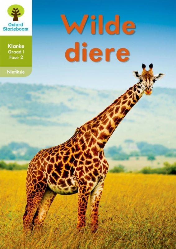 Oxford Storieboom Klanke Gr 1 Leesboek 9 Wilde Diere (Nie Fiksie)