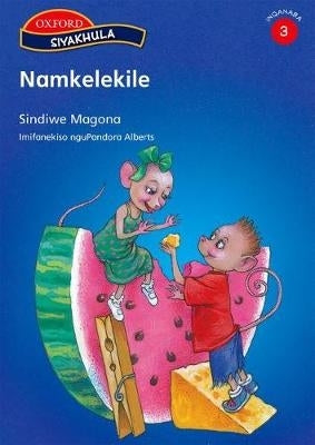 Siyakhula Isixhosa Stage 3 (Namkelekile)
