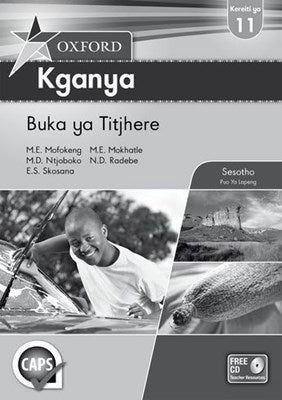 Oxford Kganya Kreiti Ya Gr 11 (Buka Ya Titjhere)