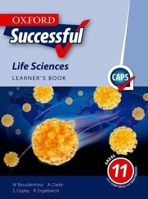 Oxford Successful Life Sciences Gr 11 (Learners Book)