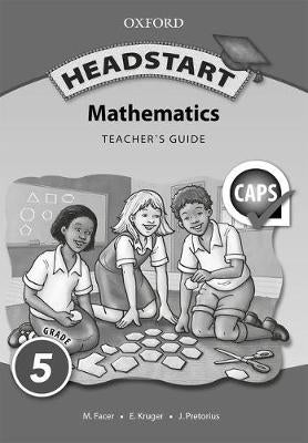 Headstart Mathematics Gr 5 (Teachers Guide)