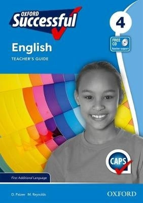 Oxford Successful English First Additional Language Gr 4 (Teachers Guide) (Caps)