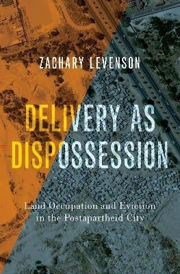 Delivery As Dispossession