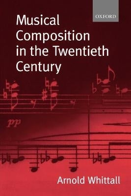 Musical Composition on the 20Th Century