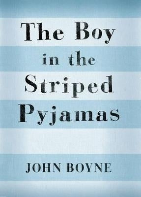 Boy in the Striped Pyjamas