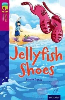 Oxford Reading Tree Treetops Fiction More Pack a Jellyfish Shoes ( Level 10)