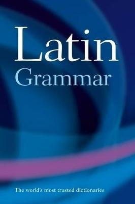 Oxford Latin Grammar