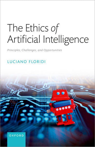 Ethics of Artificial Intelligence (1ST - 2023 Edition) by Floridi