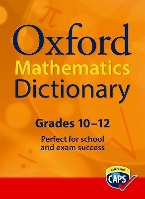 Oxford Mathematics Dict Gr 10-12
