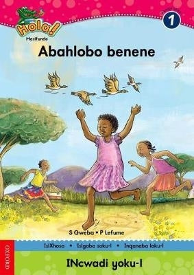 Hola Abahlobo Benene Gr 1 (Reader)