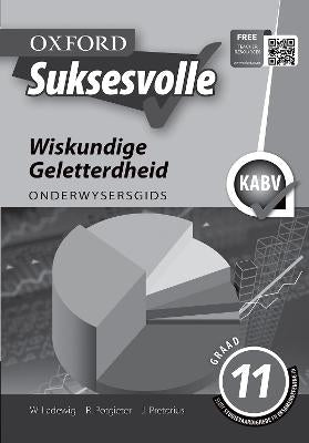 Oxford Suksesvolle Wiskunde Geletterheid Gr 11 (Onderwysersgids)