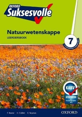 Oxford Suksesvolle Natuurwetenskappe Gr 7 (Leerdersboek) (Caps)
