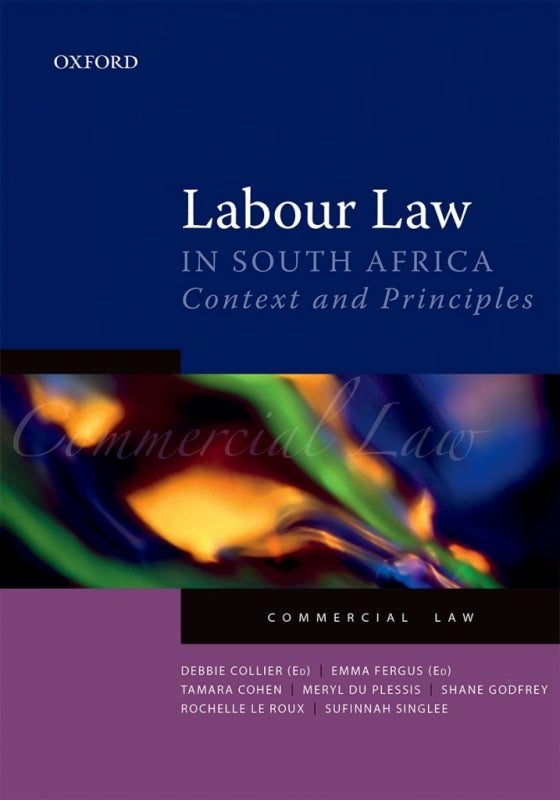 Labour Law in South Africa Context and Principles