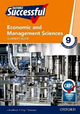 Oxford Successful Economic and Management Sciences Gr 9 (Learners Book) (Caps)