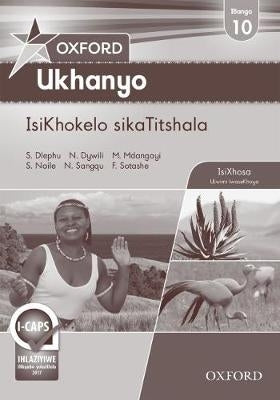 Oxford Ukhanyo Home Language Gr 10 (Teachers Guide)
