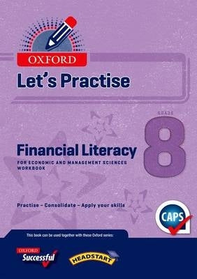 Oxford Lets Practice Financial Literacty Gr 8
