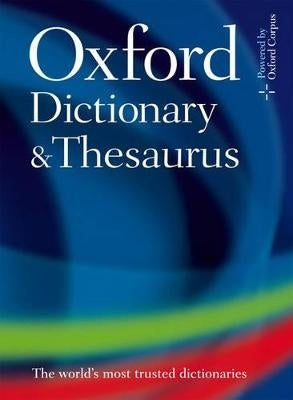 Oxford Dict and Thesaurus