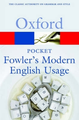Pocket Fowlers Modern English Usage
