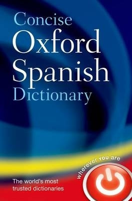 Concise Oxford Spanish Dict (H/C)