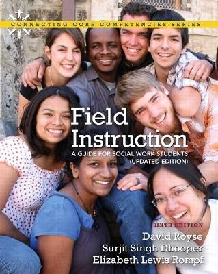 Field Instruction a Guide for Social Work Students