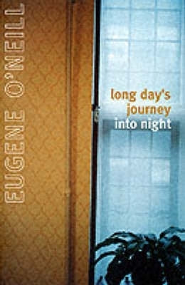 Long Days Journey Into Night