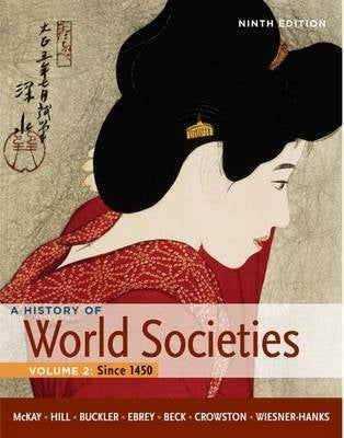 History of World Societies Since 1450 (Volume 2)