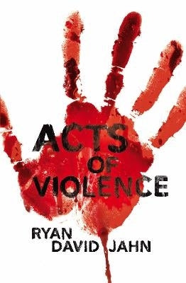 Acts of Violence (H/C)