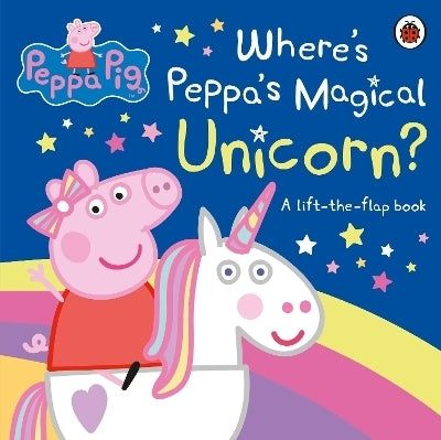 Peppa Pig Wheres Peppas Magical Unicorn? (Hc)