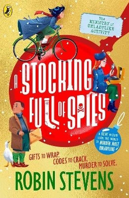 Ministry of Unladylike Activity 3 a Stocking Full of Spies