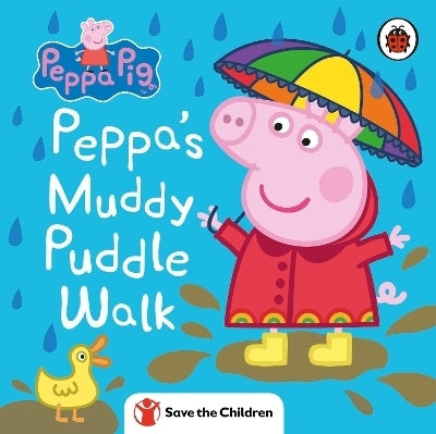 Peppa Pig Peppas Muddy Puddle Walk Save the Children