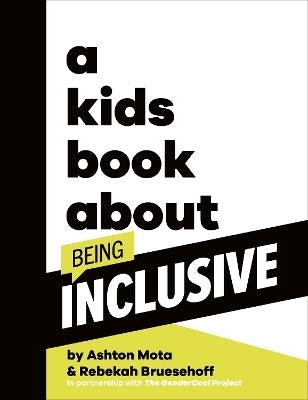 Kids Book About Being Inclusive (H/C)
