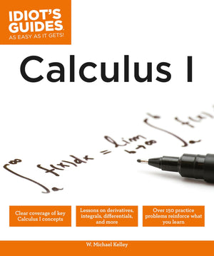 Calculus I Idiots Guides As Easy As It Gets