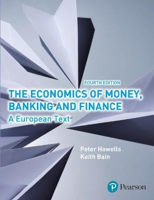 Economics of Money Banking and Finance