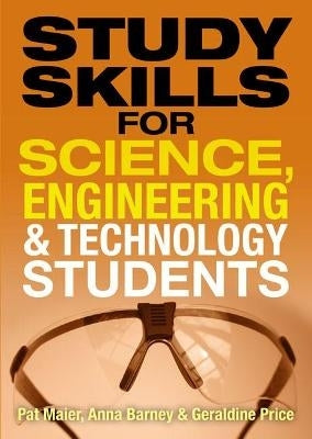 Study Skills for Science Engineering and Technology Students