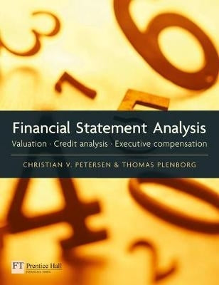 Financial Statement Analysis Valuation Credit Analysis Executive Compensation