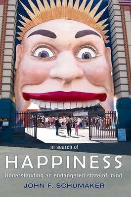 In Search of Happiness Understanding an Endangered State of Mind