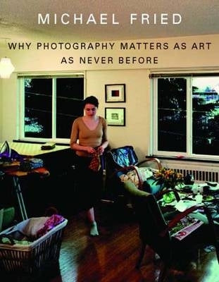 Why Photography Matters As Art As Never Before (H/C)