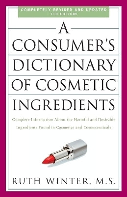Consumers Dict of Cosmetic Ingredients