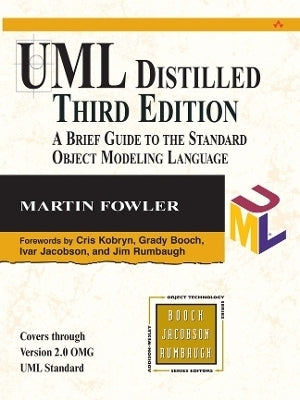 Uml Distilled a Brief Guide to the Standard Object Modeling Language
